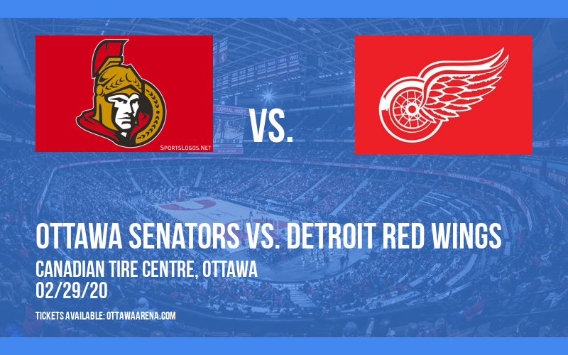 Ottawa Senators vs. Detroit Red Wings Tickets 29th February