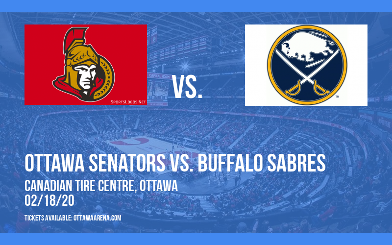 Ottawa Senators vs. Buffalo Sabres Tickets 18th February Canadian