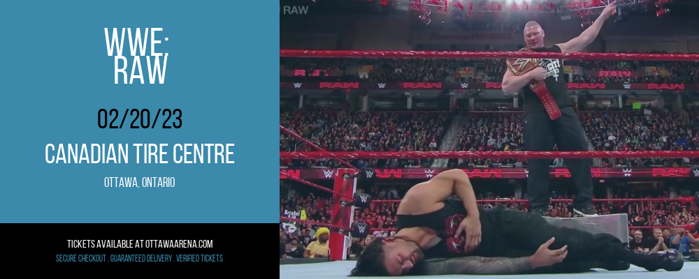 WWE: Raw at Canadian Tire Centre