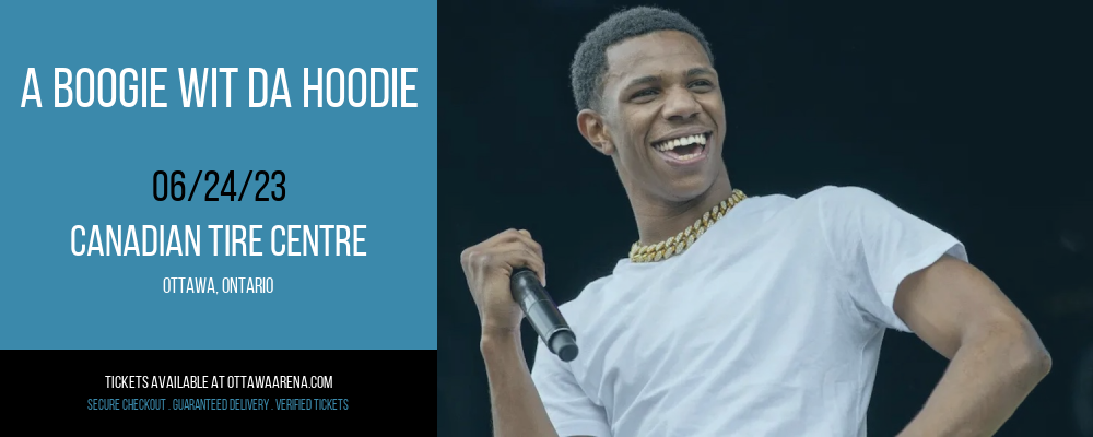 A Boogie Wit Da Hoodie Tickets 24th June Canadian Tire Centre