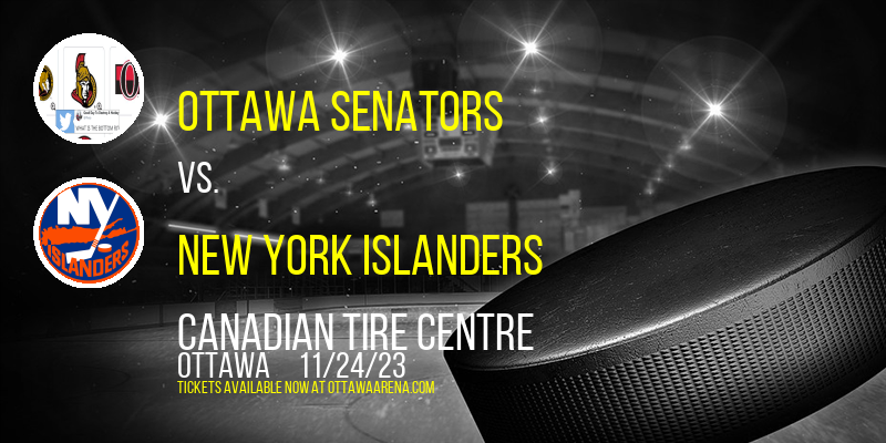 Ottawa Senators at Canadian Tire Centre