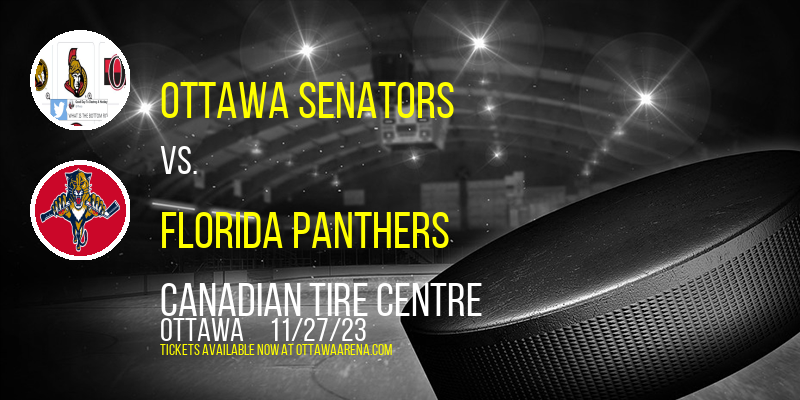 Ottawa Senators at Canadian Tire Centre
