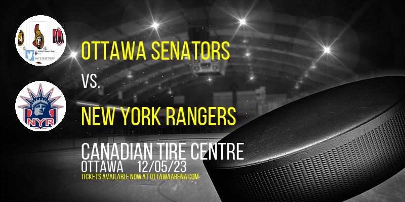 Ottawa Senators at Canadian Tire Centre