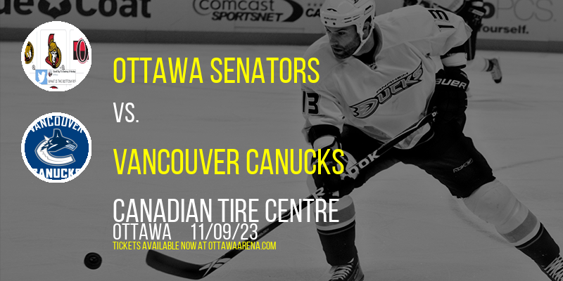 Ottawa Senators at Canadian Tire Centre