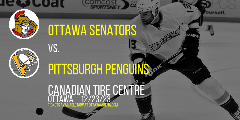 Ottawa Senators at Canadian Tire Centre