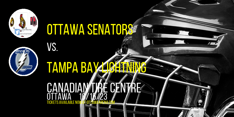 Ottawa Senators at Canadian Tire Centre
