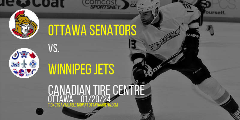 Ottawa Senators at Canadian Tire Centre