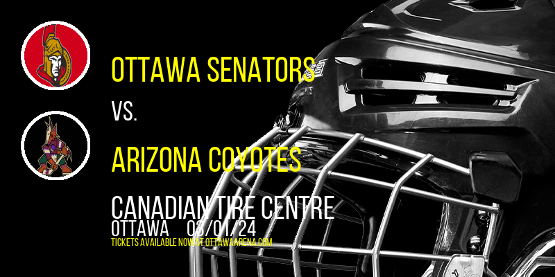 Ottawa Senators at Canadian Tire Centre