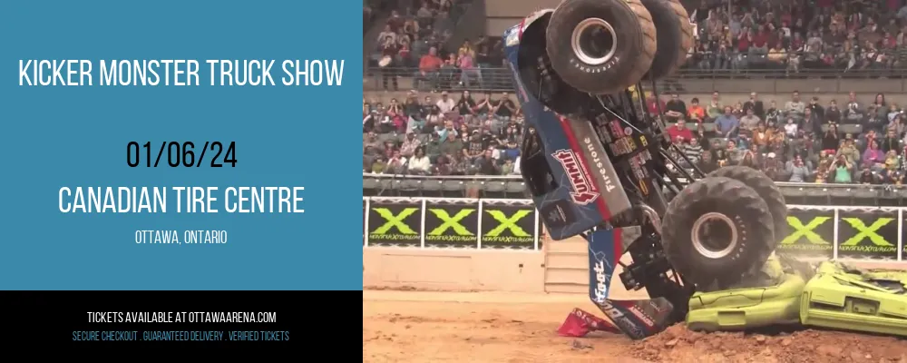 Kicker Monster Truck Show [CANCELLED] at Canadian Tire Centre