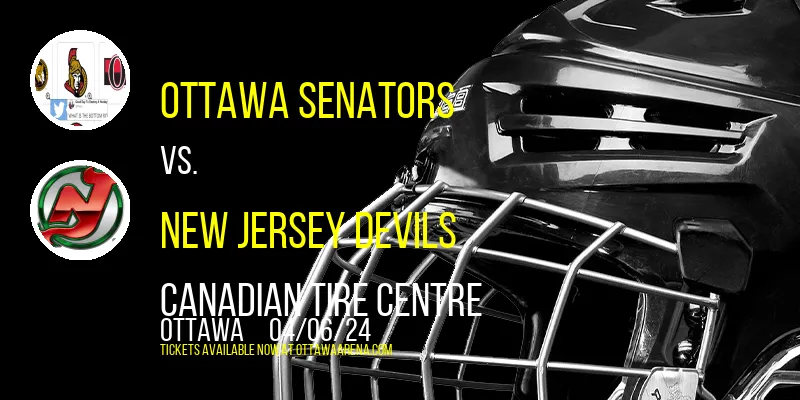 Ottawa Senators at Canadian Tire Centre