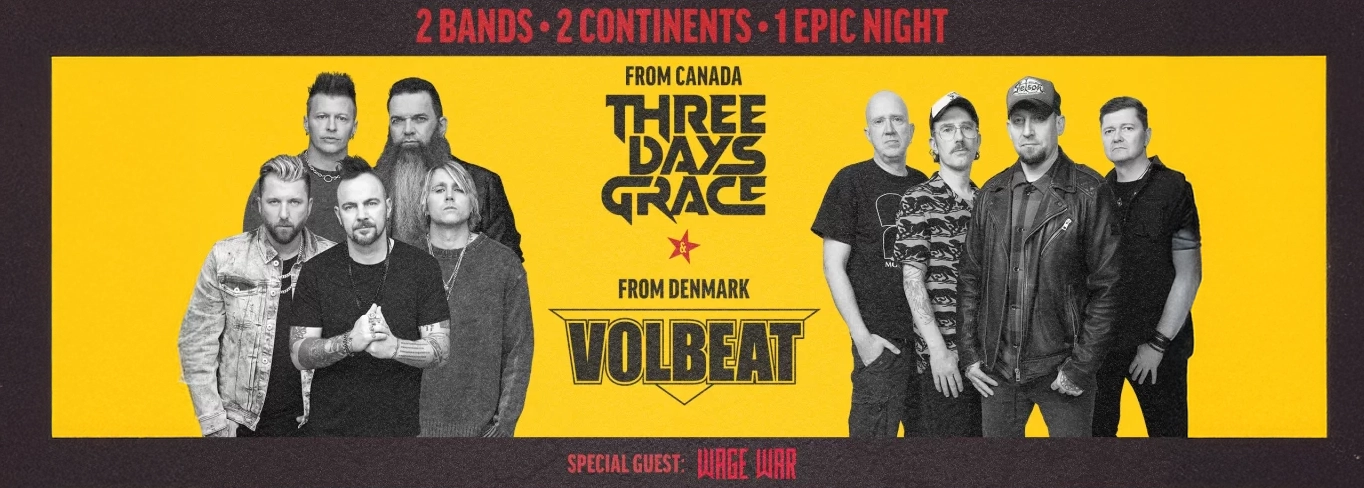 Volbeat, Three Days Grace & Wage War