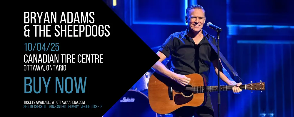 Bryan Adams & The Sheepdogs at Canadian Tire Centre