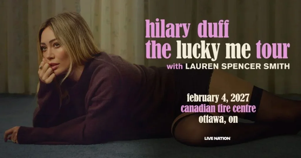 Hilary Duff & Lauren Spencer Smith at Canadian Tire Centre